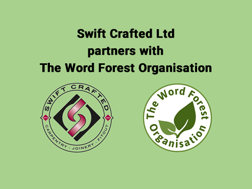 Swift Crafted Ltd and The World Forest Organisation Partnership 